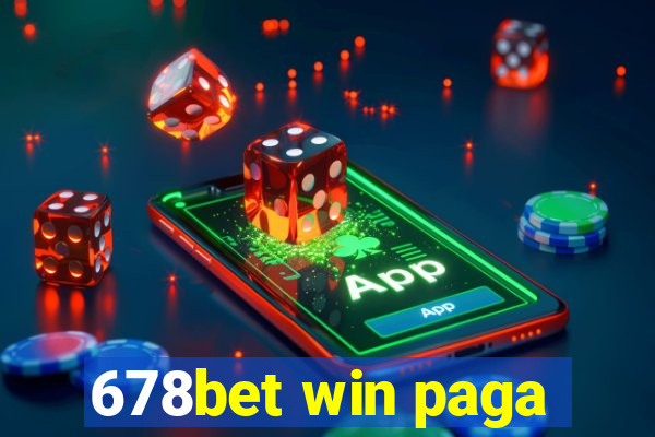 678bet win paga