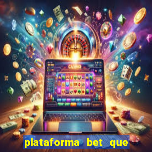 plataforma bet que paga de verdade