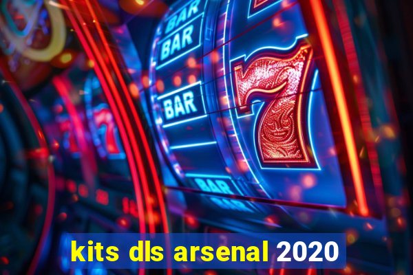 kits dls arsenal 2020