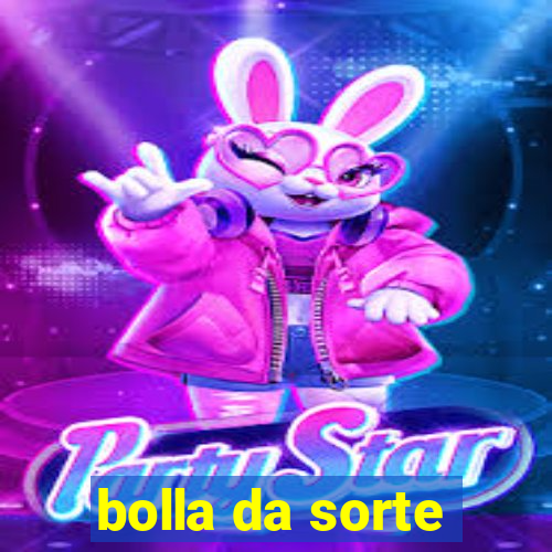 bolla da sorte