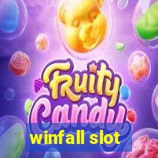 winfall slot