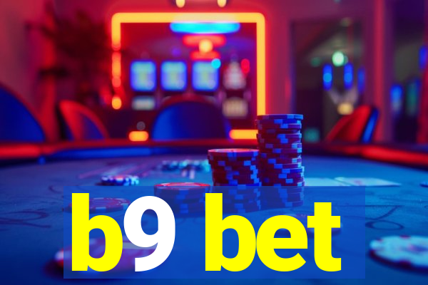 b9 bet