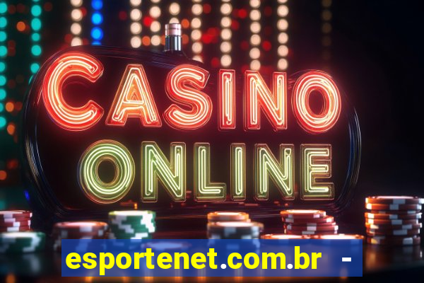 esportenet.com.br - apostas online