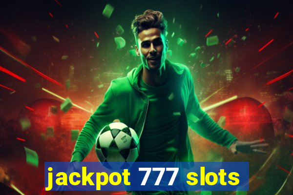 jackpot 777 slots