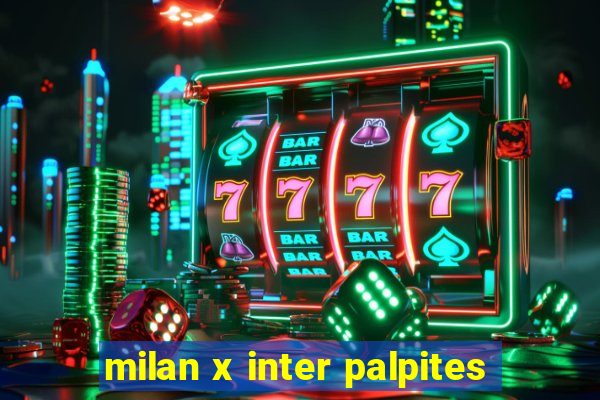 milan x inter palpites