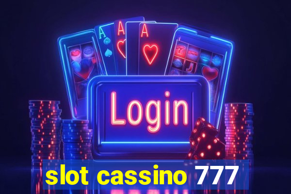 slot cassino 777