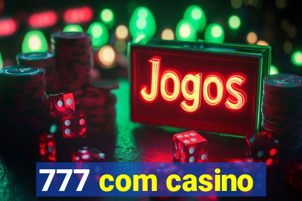 777 com casino