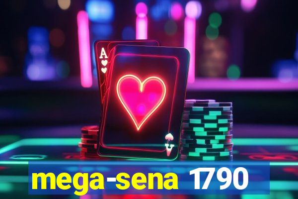 mega-sena 1790