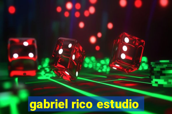 gabriel rico estudio