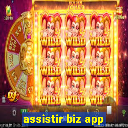 assistir biz app