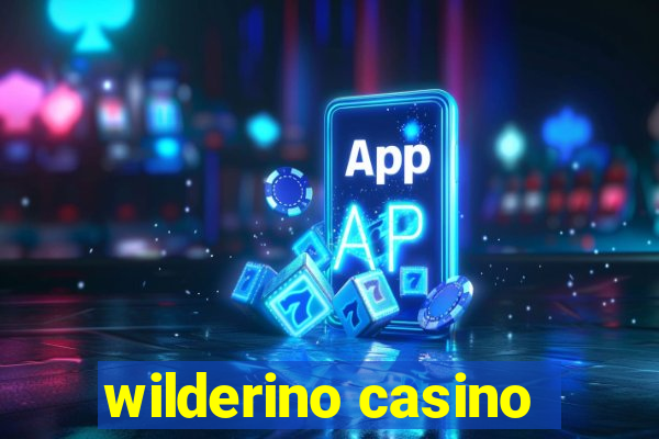 wilderino casino