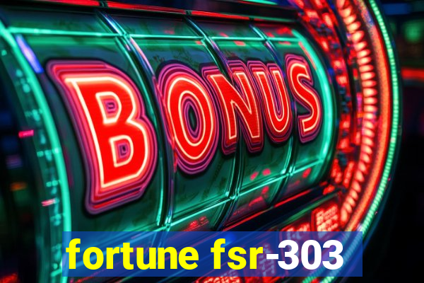 fortune fsr-303