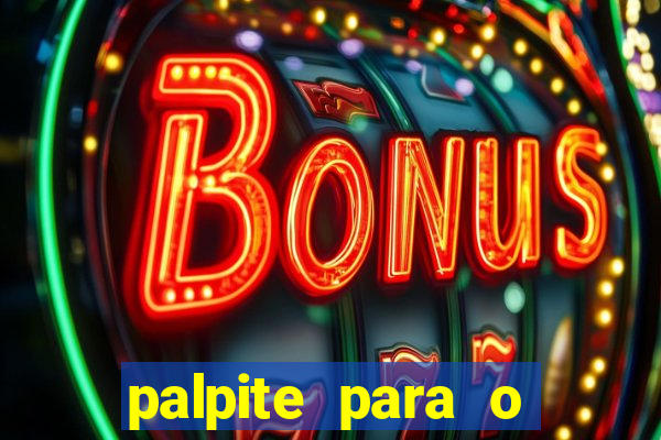 palpite para o jogo de hoje brasileir?o