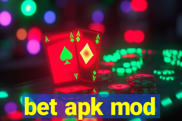 bet apk mod