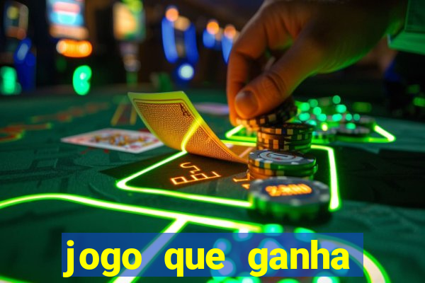 jogo que ganha dinheiro sem deposito