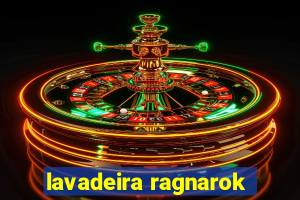 lavadeira ragnarok