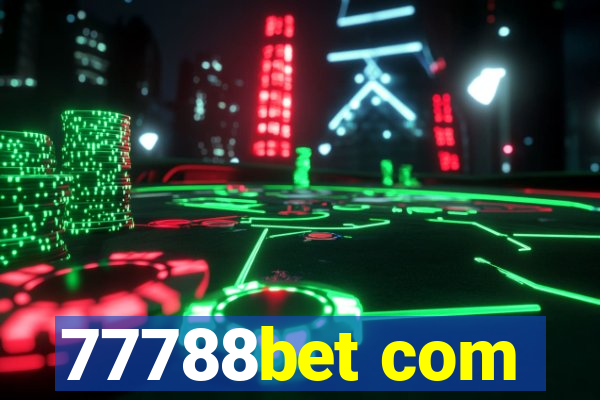 77788bet com