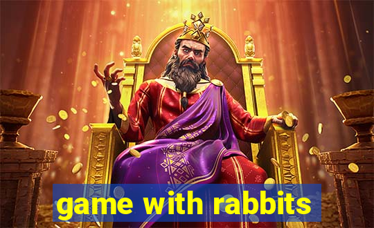 game with rabbits