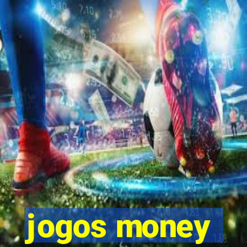 jogos money