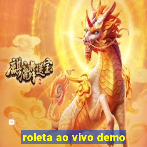 roleta ao vivo demo