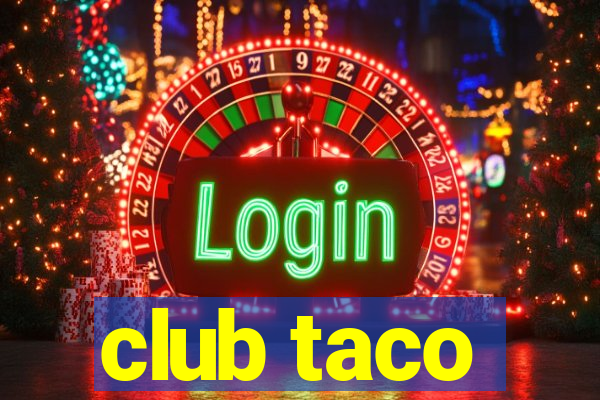 club taco