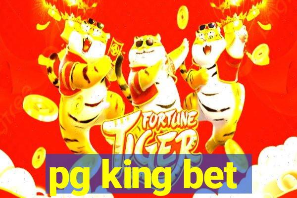 pg king bet