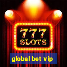 global bet vip