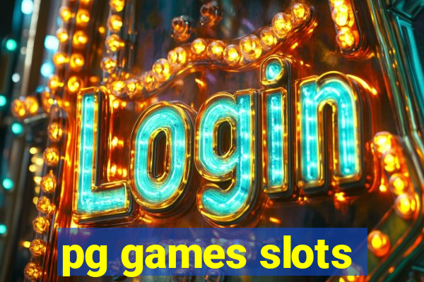 pg games slots