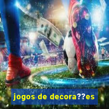 jogos de decora??es