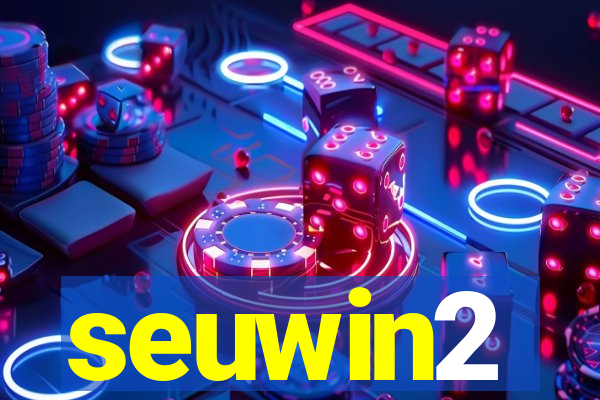 seuwin2