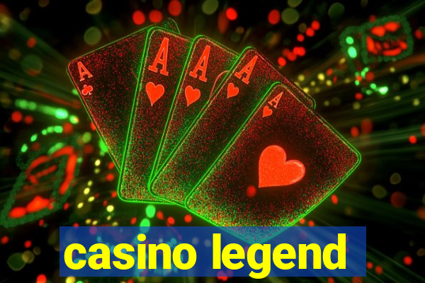 casino legend