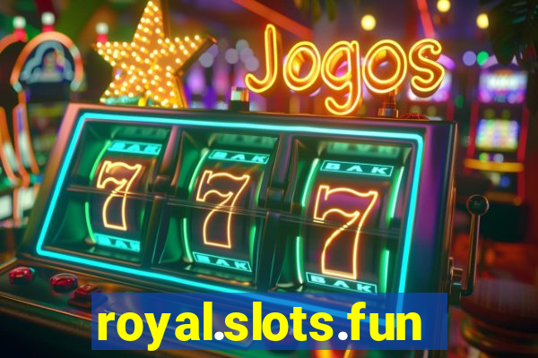 royal.slots.funxs