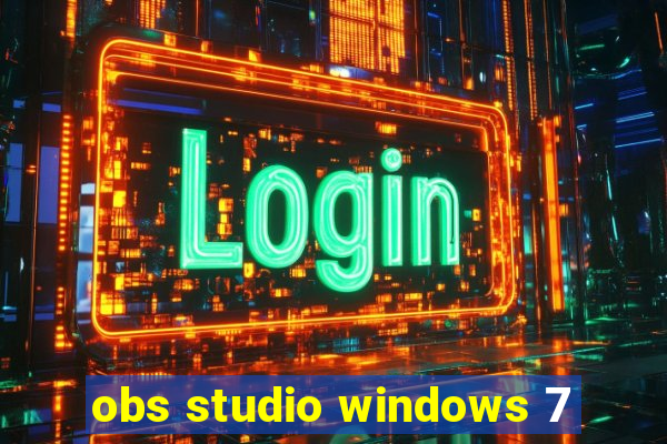 obs studio windows 7