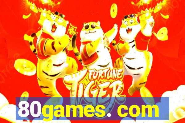 80games. com