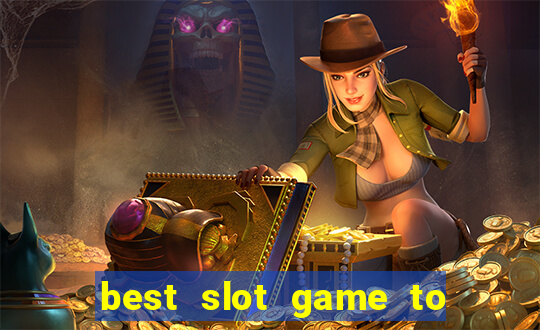 best slot game to win money