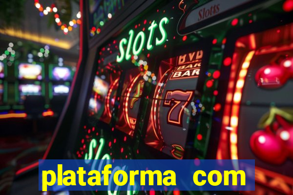 plataforma com b?nus de cadastro fortune tiger apk