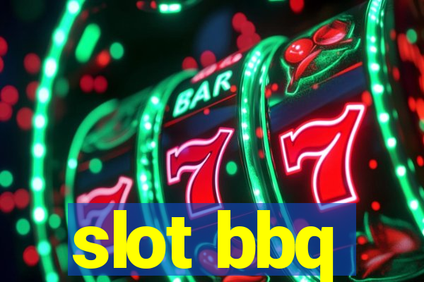 slot bbq