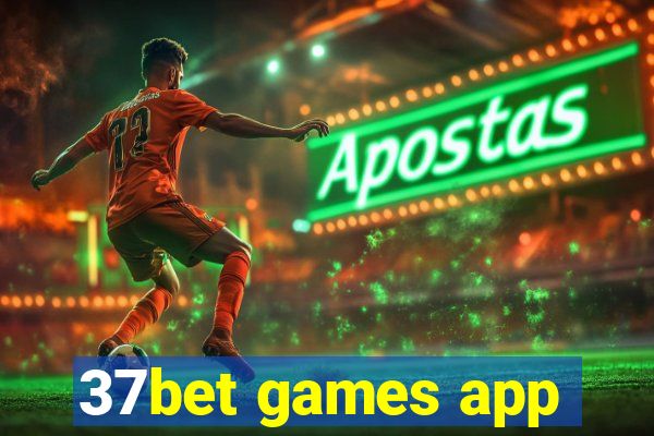 37bet games app