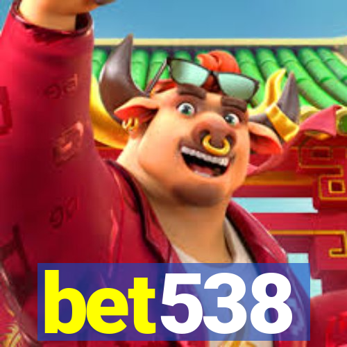 bet538