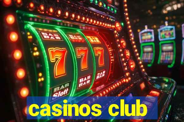 casinos club