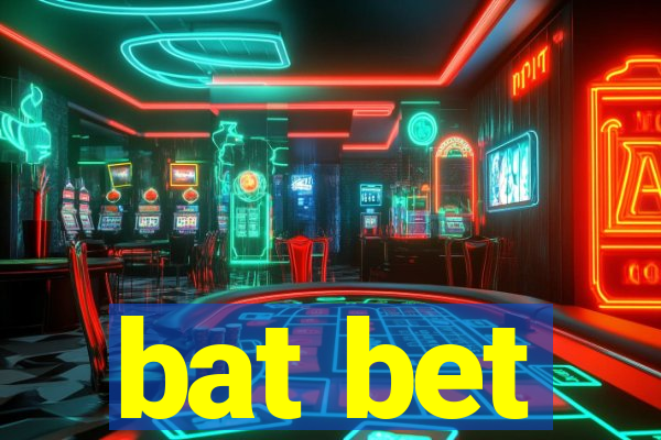 bat bet