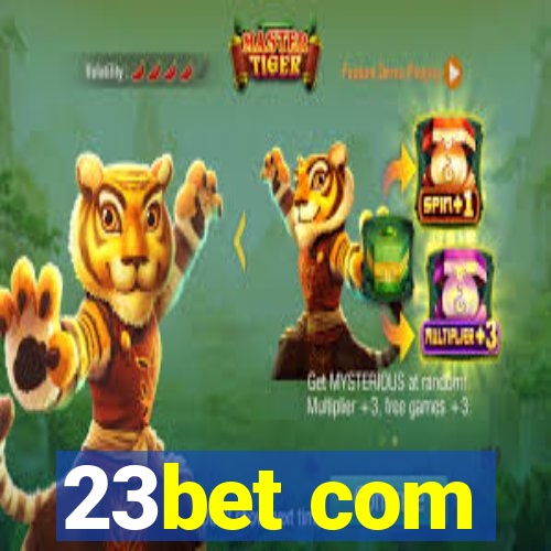 23bet com