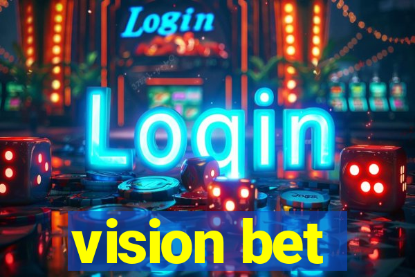 vision bet