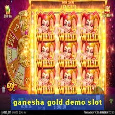 ganesha gold demo slot