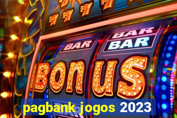 pagbank jogos 2023