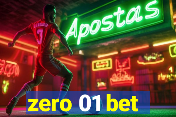 zero 01 bet