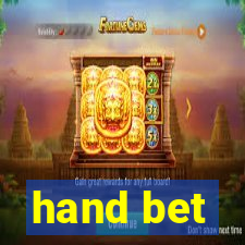 hand bet