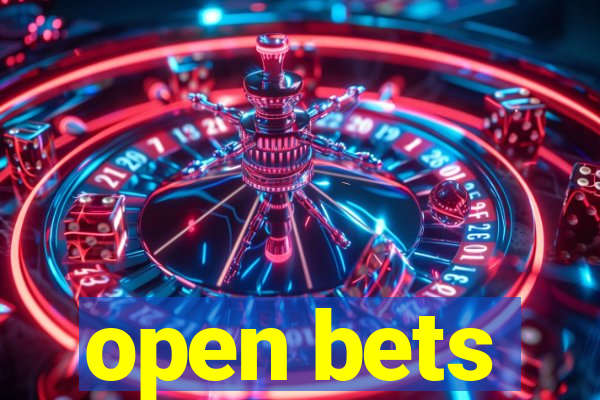 open bets