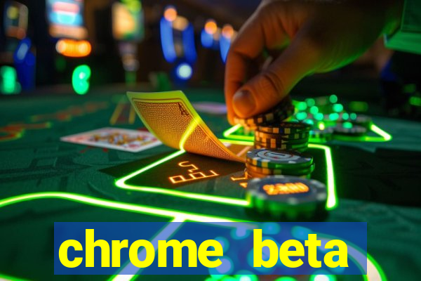 chrome beta download pc