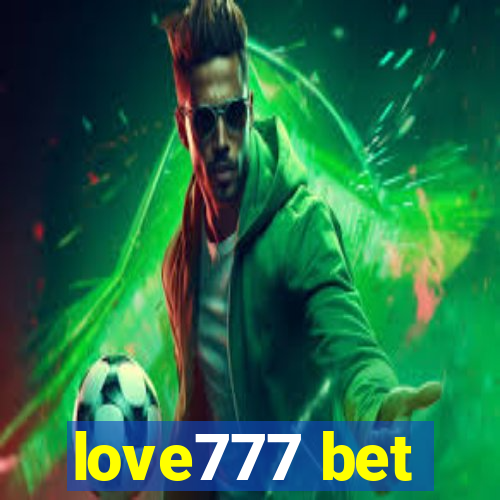 love777 bet